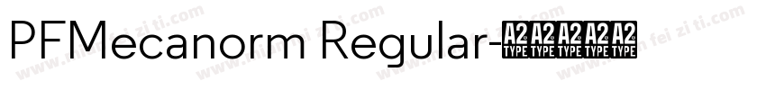 PFMecanorm Regular字体转换